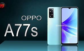 Oppo A77S 8 256 Harga Dan Spesifikasi